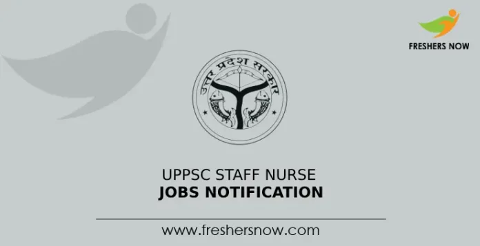 UPPSC Staff Nurse Jobs Notification