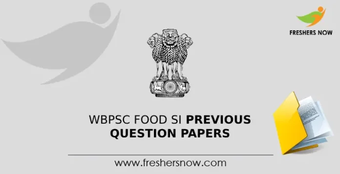 WBPSC Food SI Previous Question Papers