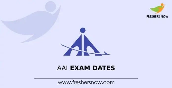 AAI Exam Dates