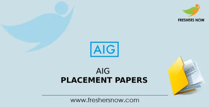 AIG Placement Papers