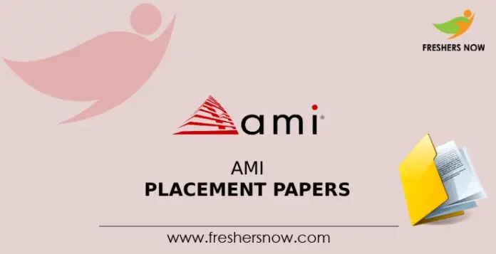 AMI Placement Papers