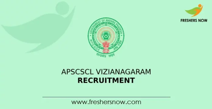 APSCSCL Vizianagaram Recruitment