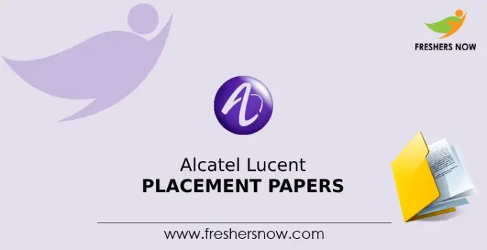 Alcatel Lucent Placement Papers