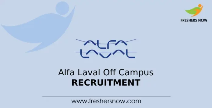 Alfa Laval Off Campus Recruitment