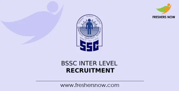 BSSC Inter Level Recruitment