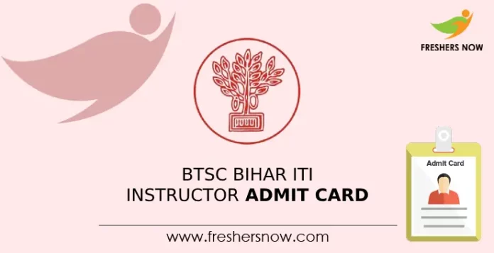 BTSC Bihar ITI Instructor Admit Card