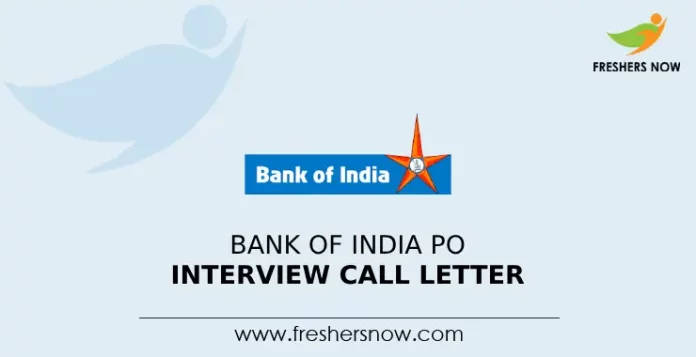 Bank of India PO Interview Call Letter
