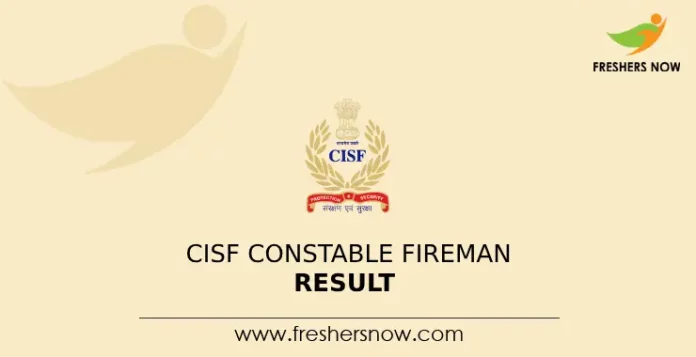 CISF Constable Fireman Result