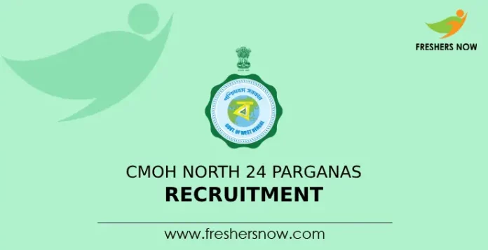 CMOH North 24 Parganas Recruitment