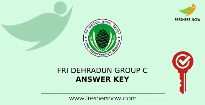 FRI Dehradun Group C Answer Key