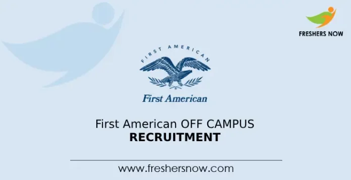 First American Off Campus Recruitment