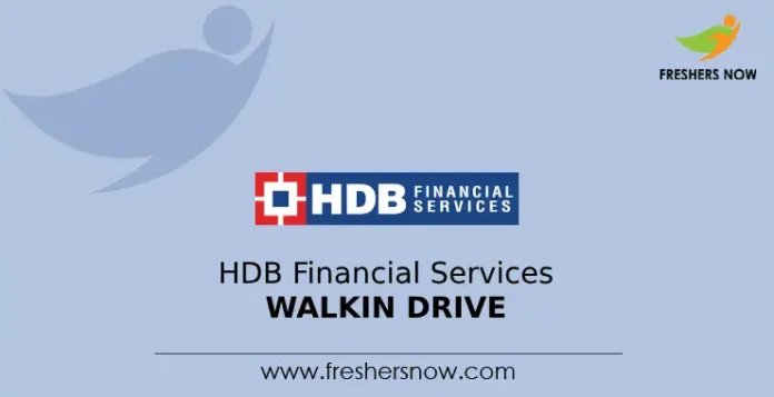 HDB Financial Services Walkin Drive