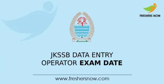 JKSSB Data Entry Operator Exam Date
