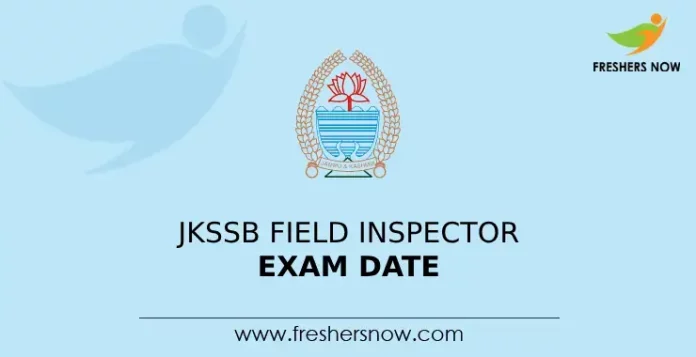 JKSSB Field Inspector Exam Date