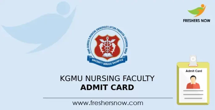KGMU Nursing Faculty Admit Card