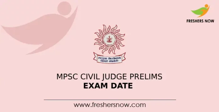 MPSC Civil Judge Prelims Exam Date