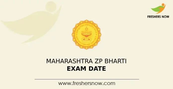 Maharashtra ZP Bharti Exam Date