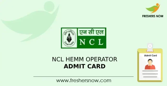 NCL HEMM Operator Admit Card