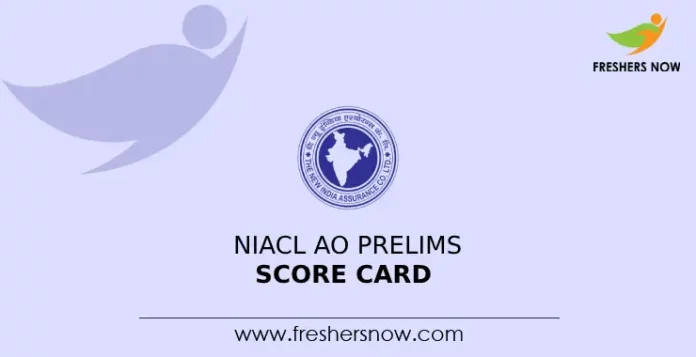 NIACL AO Prelims Score Card