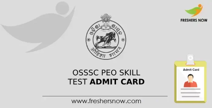 OSSSC PEO Skill Test Admit Card