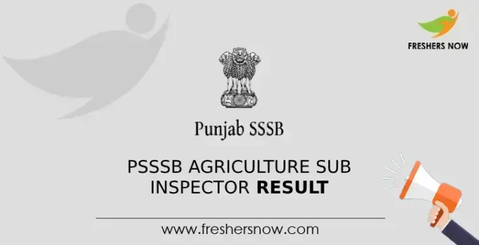 PSSSB Agriculture Sub Inspector Result