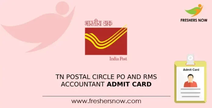 TN Postal Circle PO and RMS Accountant Admit Card