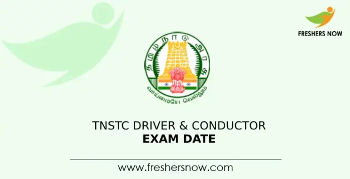 TNSTC Driver & Conductor Exam Date