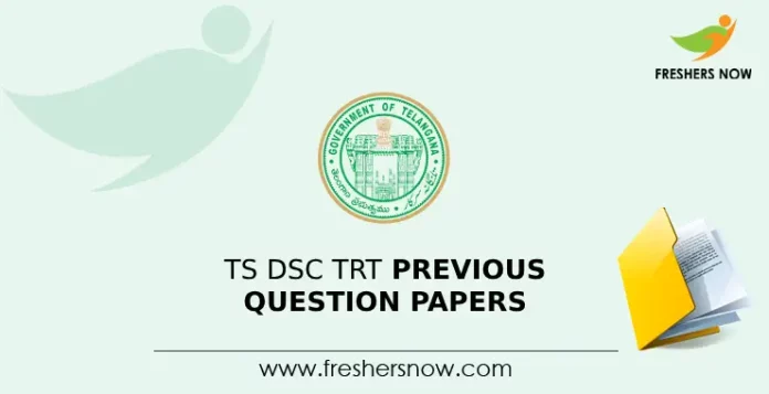 TS DSC TRT Previous Question Papers