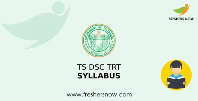 TS DSC TRT Syllabus