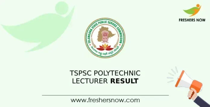 TSPSC Polytechnic Lecturer Result