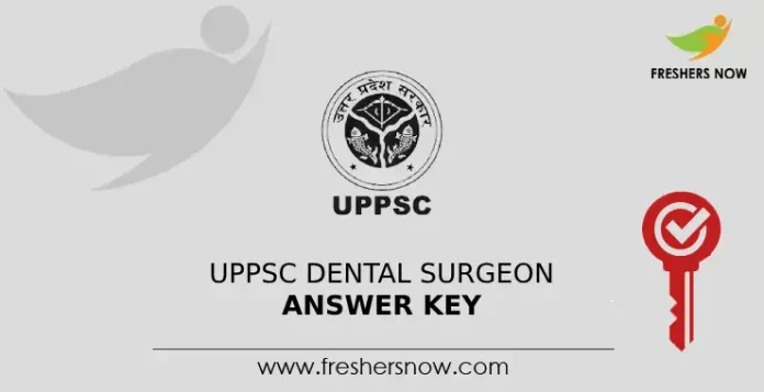UPPSC Dental Surgeon answer Key