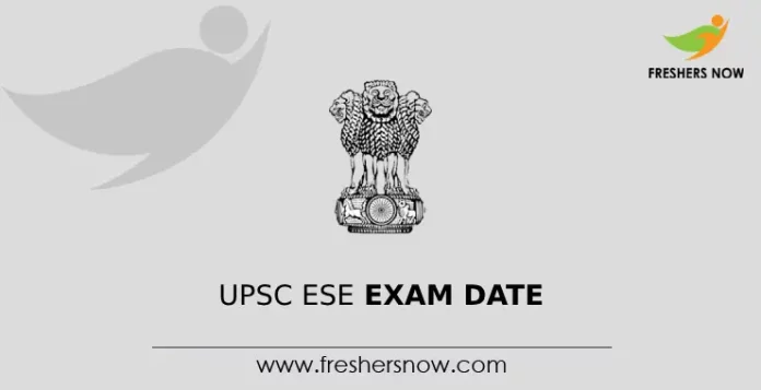 UPSC ESE Exam date