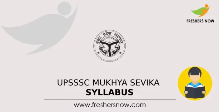 UPSSSC Mukhya Sevika Syllabus