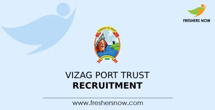 Vizag Port Trust Recruitment