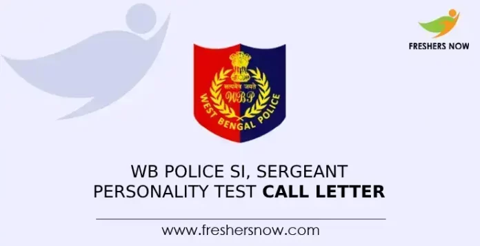 WB Police SI, Sergeant Personality Test call Letter