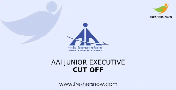 AAI Junior Executive Cut Off