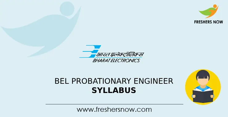 BEL Probationary Engineer Syllabus 2024 & Exam Pattern PDF