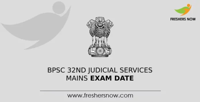 BPSC 32nd Judicial Services Mains Exam Date