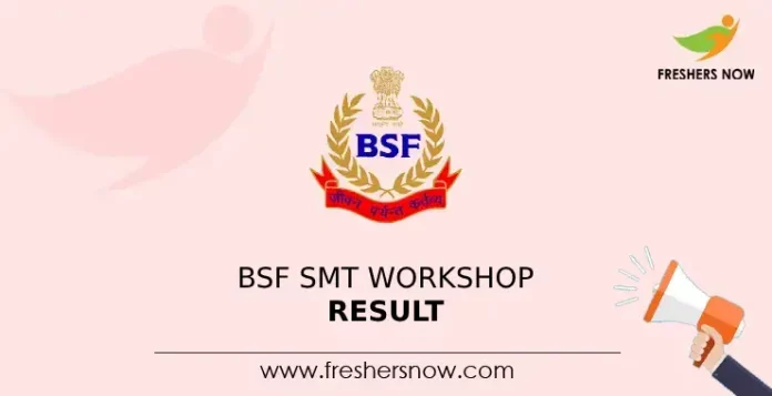BSF SMT Workshop Result