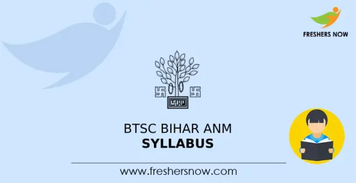 BTSC Bihar ANM Syllabus