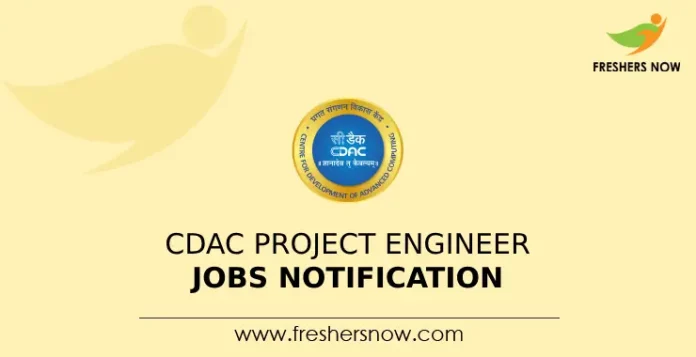 CDAC Project Engineer Jobs Notification