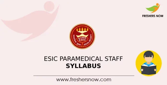 ESIC Paramedical Staff Syllabus