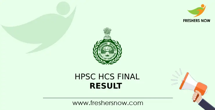 HPSC HCS Final Result 2023 (Released) | Download Result PDF