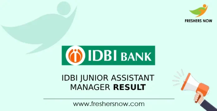 IDBI Junior Assistant Manager Result