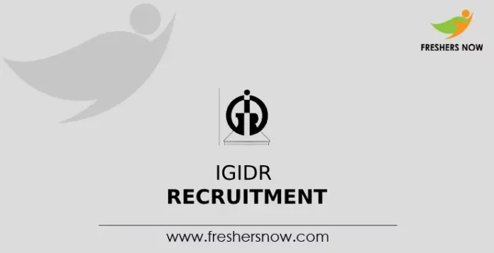 IGIDR Recruitment