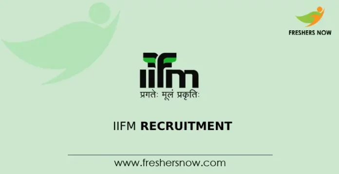 IIFM Recruitment