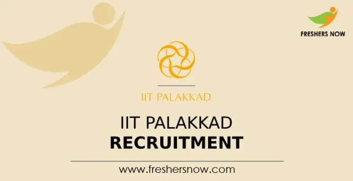 IIT Palakkad Recruitment