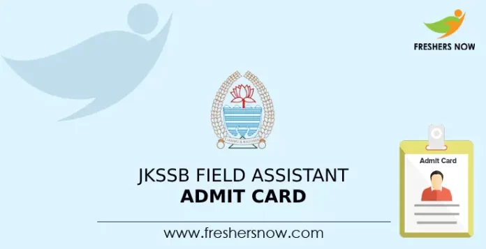 JKSSB Field Assistant Admit Card