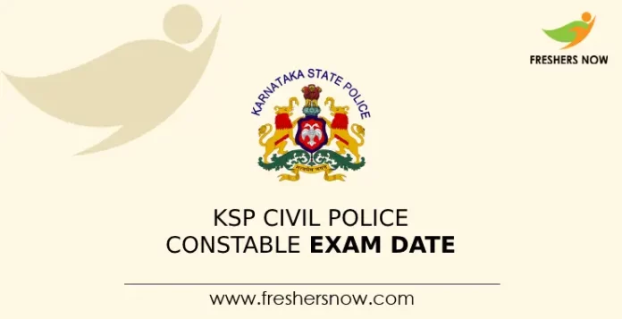 KSP Civil Police Constable Exam Date
