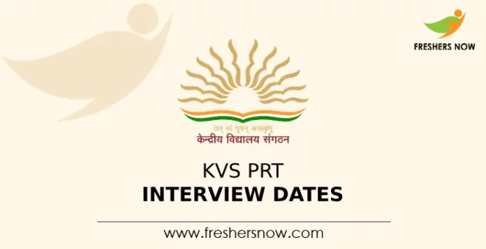 KVS PRT Interview Dates